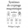 Systèmes de cryptage maçonnique